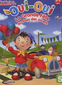 Oui-Oui La grande fête du pays des jouets