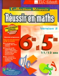 REUSSIR EN MATHS 6EME ET 5EME. Version 2, CD-ROM