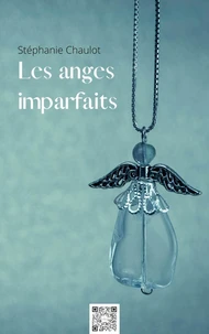 Les anges imparfaits