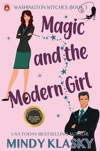 Magic and the Modern Girl (15th Anniversary Edition)