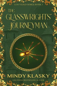 The Glasswrights' Journeyman