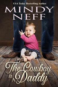  Mindy Neff - The Cowboy is a Daddy.