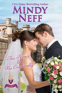The Prince &amp; His Cinderella