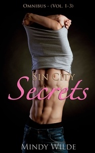  Mindy Wilde - Sin City Secrets Omnibus (Vol. 1-3) - Sin City Secrets, #4.