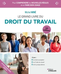 Le grand livre du droit du travail