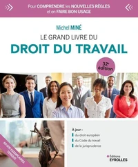 Le grand livre du droit du travail