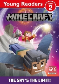 Minecraft Young Readers - The Sky’s the Limit!.