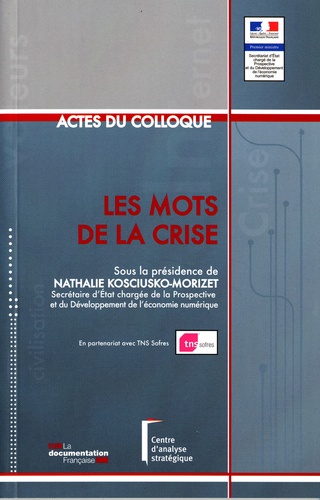  MINEFI - Les mots de la crise - Actes du colloque.