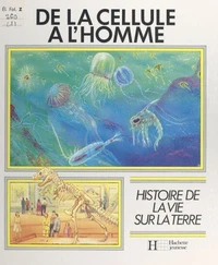 De la cellule à l'homme