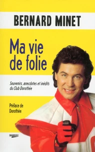 Ma vie de folie