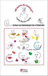 Minette de Combray - Voyage gastronomique en littérature.
