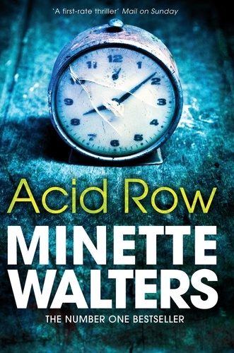 Minette Walters - Acid Row.