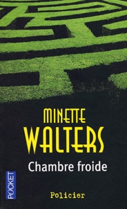 Minette Walters - Chambre froide.