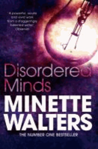 Minette Walters - Disordered Minds.