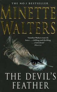 Minette Walters - The Devil's Feather.