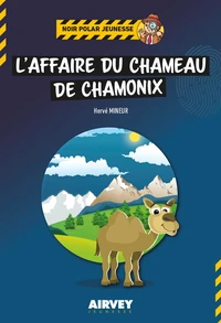 L'affaire du chameau de Chamonix