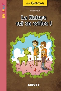 La nature est en colère !