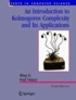 Ming Li et Paul Vitányi - An Introduction to Kolmogorov Complexity and Its Applications.