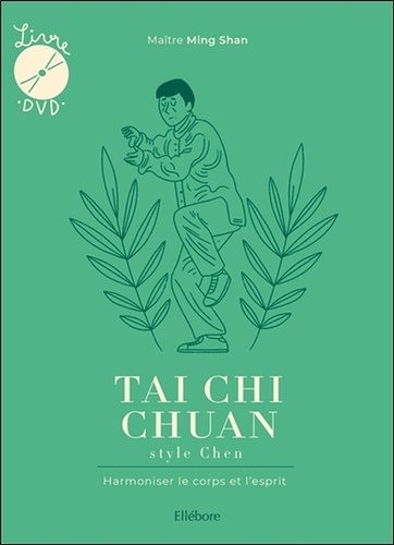 Ming Shan - Tai Chi Chuan style Chen - Harmoniser le corps et l'esprit. 1 DVD