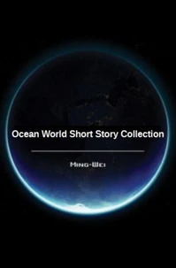 Ocean World Short Story Collection