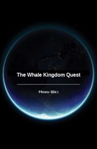 The Whale Kingdom Quest