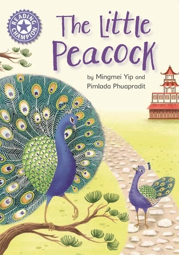 The Little Peacock. Independent Reading Purple 8