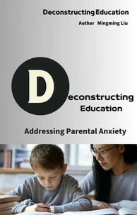 Deconstructing Education