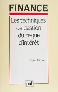 Les techniques de gestion du risque d'intérêt