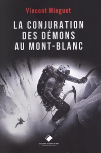 La conjuration des démons au Mont-Blanc