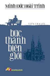 Bức Thành Biên Giới