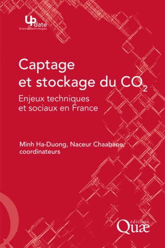 Captage et stockage du CO2. Enjeux techniques et sociaux en France