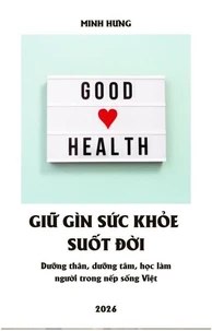 Maintaining Good Health for Life