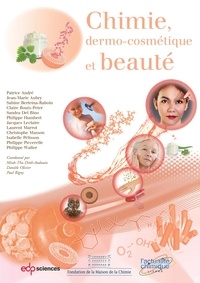 Minh-Thu Dinh-Audouin et Danièle Olivier - Chimie, dermo-cosmétique et beauté.