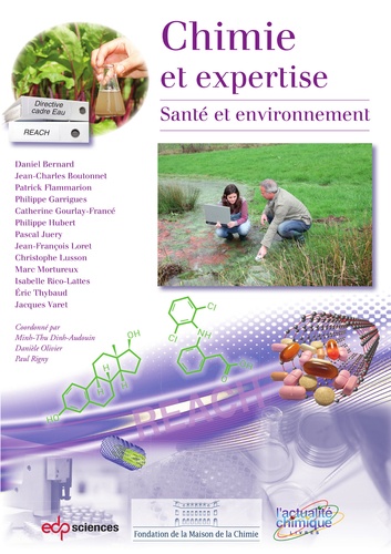 Minh-Thu Dinh-Audouin et Danièle Olivier - Chimie et expertise - Santé et environnement.