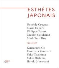 Minh Tran Huy et Nicolas Gaudemet - Esthètes japonais.