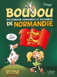  Miniac - BOUJOU - Dictionnaire humoureux et savoureux de Normandie.