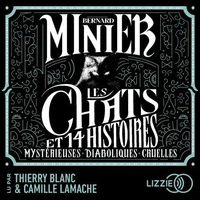 Les Chats - Et 14 histoires Mystérieuses Diaboliques Cruelles