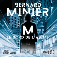 M, le bord de l'abîme