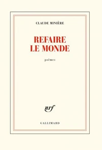 Refaire le monde