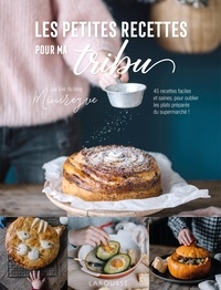 Ebooks format pdf tlchargeable Les petites recettes pour ma tribu in French