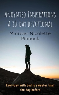  Minister Nicolette Pinnock - Anoynted Inspirations - Anoynted Inspirations, #1.