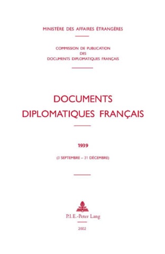  Ministère Affaires Etrangères - Documents diplomatiques français 1939-1944.