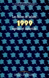 Les Foires Et Salons Agrees Et Autorises 1999