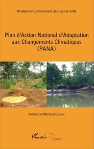  Ministère de l'Environnement - Plan d'action national d'adaptation aux changements climatiques (PANA).