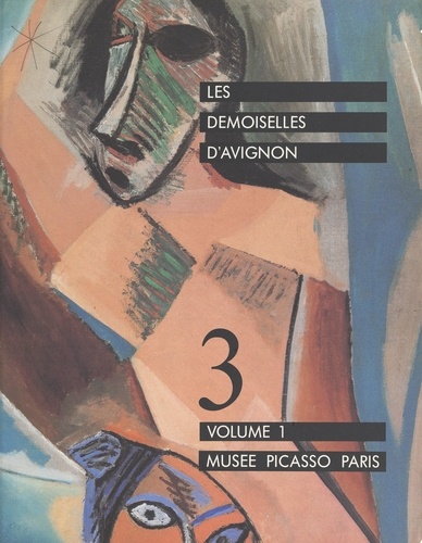 Les demoiselles d'Avignon (1). Exposition, Paris, Musée Picasso, 26 janvier - 18 avril 1988