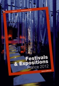 Festivals & Expositions France 2012