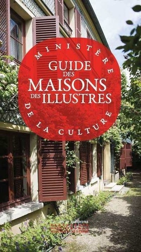 Guide des maisons des Illustres  Edition 2023