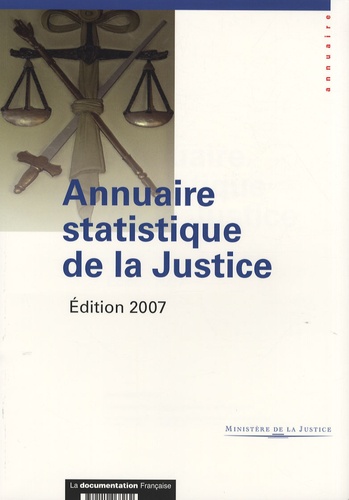  Ministère de la Justice - Annuaire statistique de la Justice.