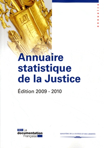  Ministère de la Justice - Annuaire statistique de la justice.