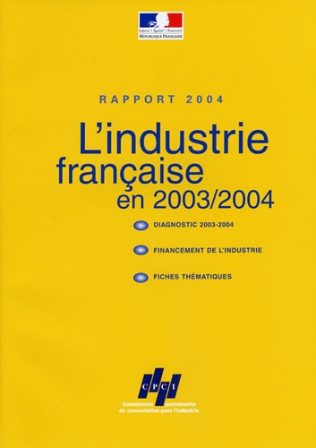  Ministère des Finances - L'industrie française en 2003-2004.
